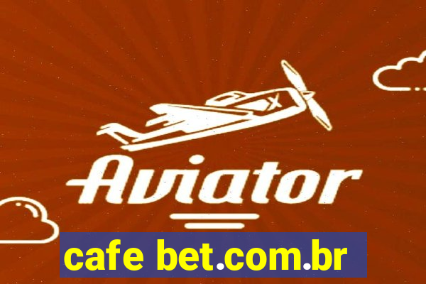 cafe bet.com.br